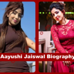 Aayushi Jaiswal Biography, Age, Web Series & Net Worth