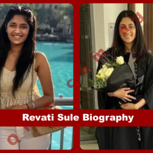 Revati Sule Biography