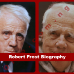 Robert Frost Biography: Poems, Awards & Legacy