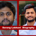 Sarang Lakhani Biography: Age, Business & Revati Wedding