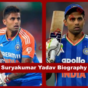 Suryakumar Yadav Biography