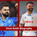 Virat Kohli Biography: Age, Net Worth & Records